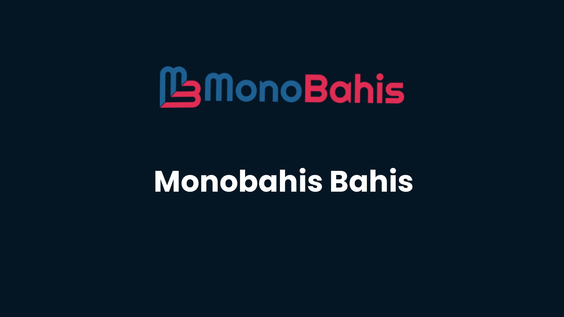 monobahis bahis 21