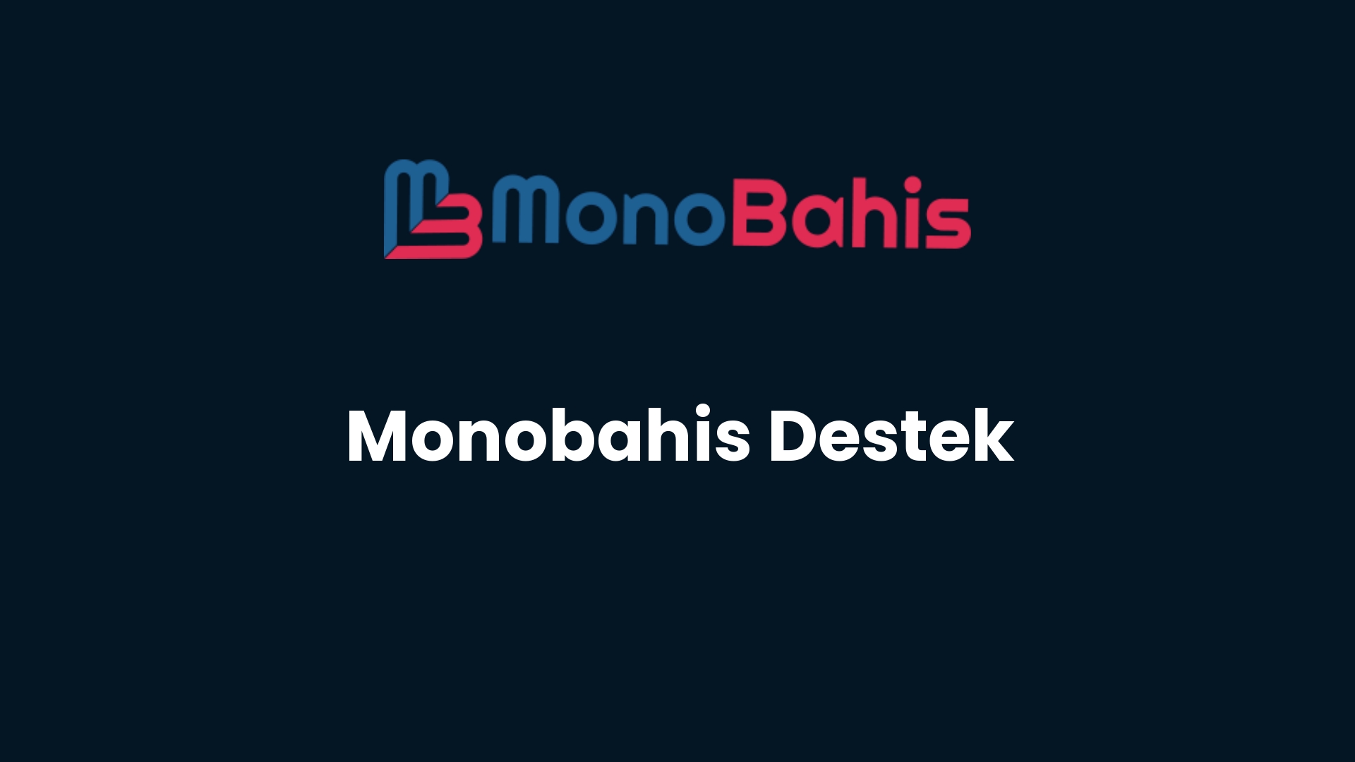 monobahis destek 25