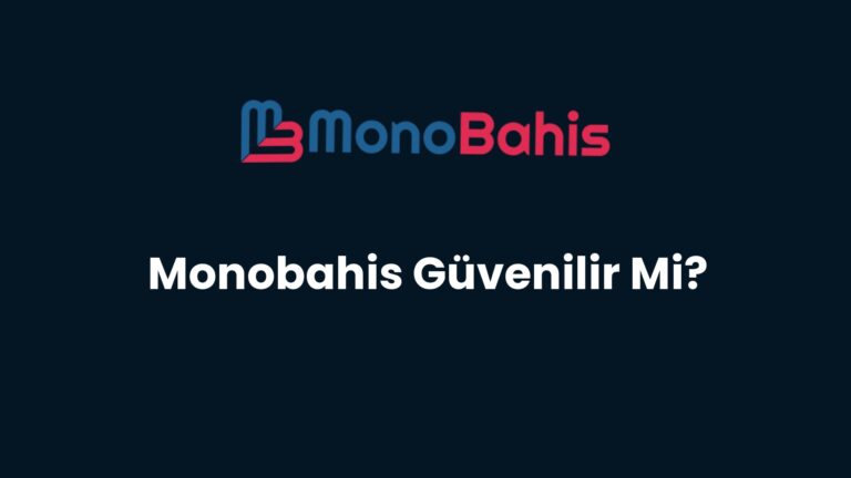 monobahis guvenilir mi 107 1