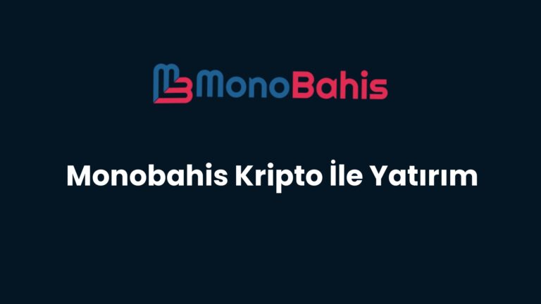 monobahis kripto ile yatirim 90