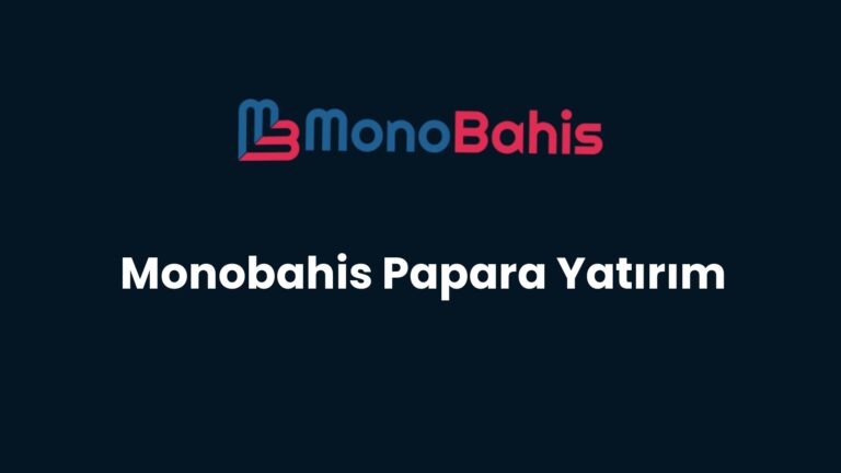 monobahis papara yatirim 89
