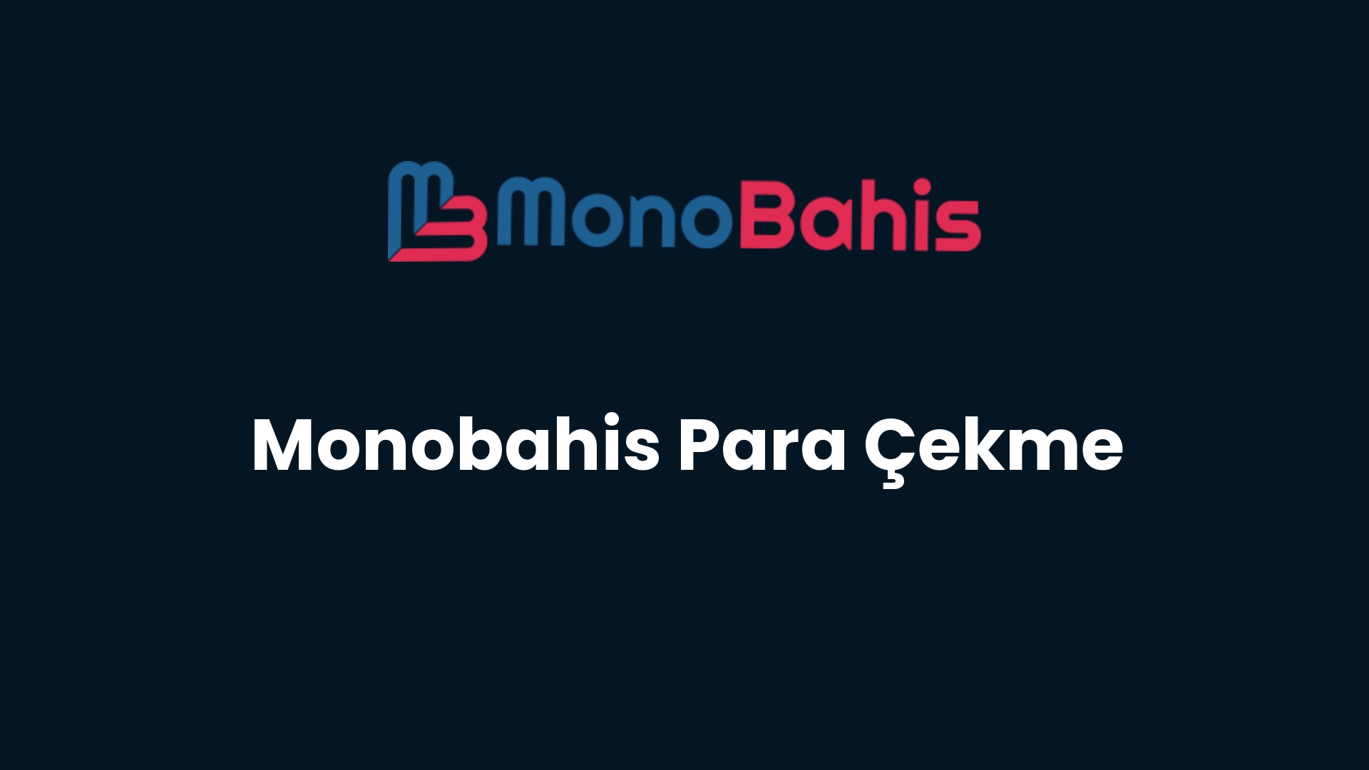 monobahis para cekme 17