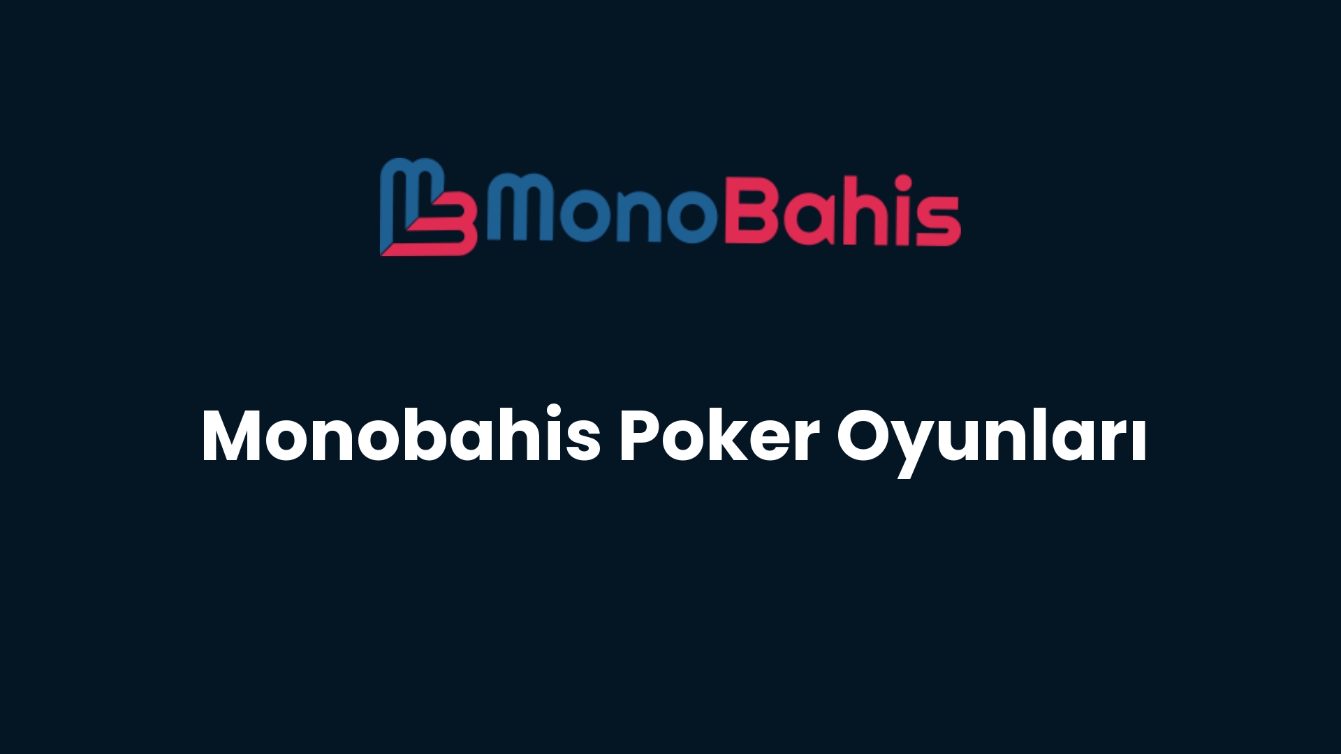 monobahis poker oyunlari 81