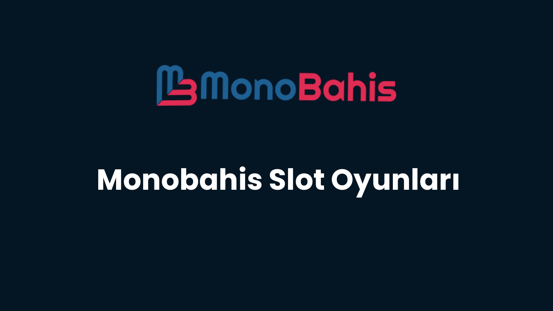 monobahis slot oyunlari 83