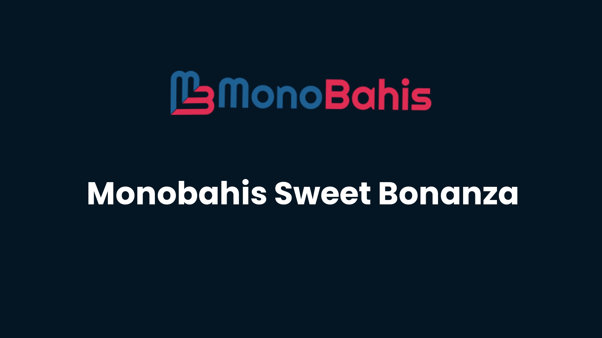 monobahis sweet bonanza 85