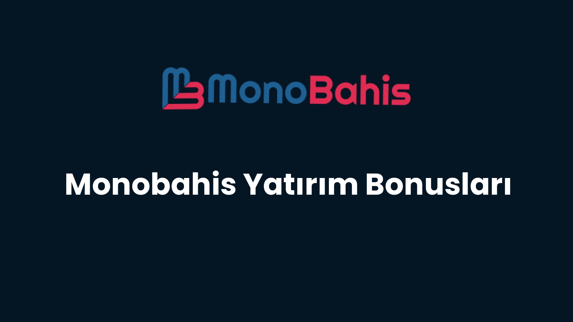 monobahis yatirim bonuslari 66